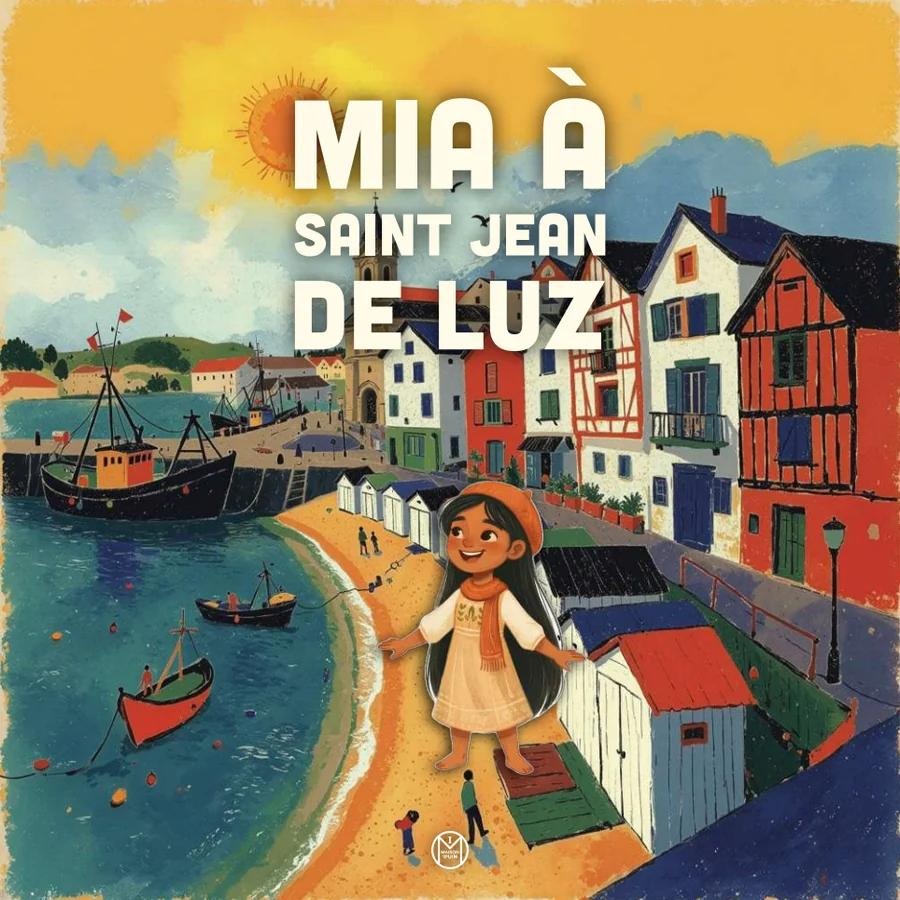 Couverture du livre Mia à Saint-Jean-de-Luz